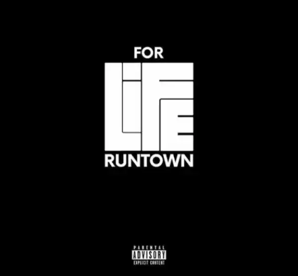 RunTown - For Life